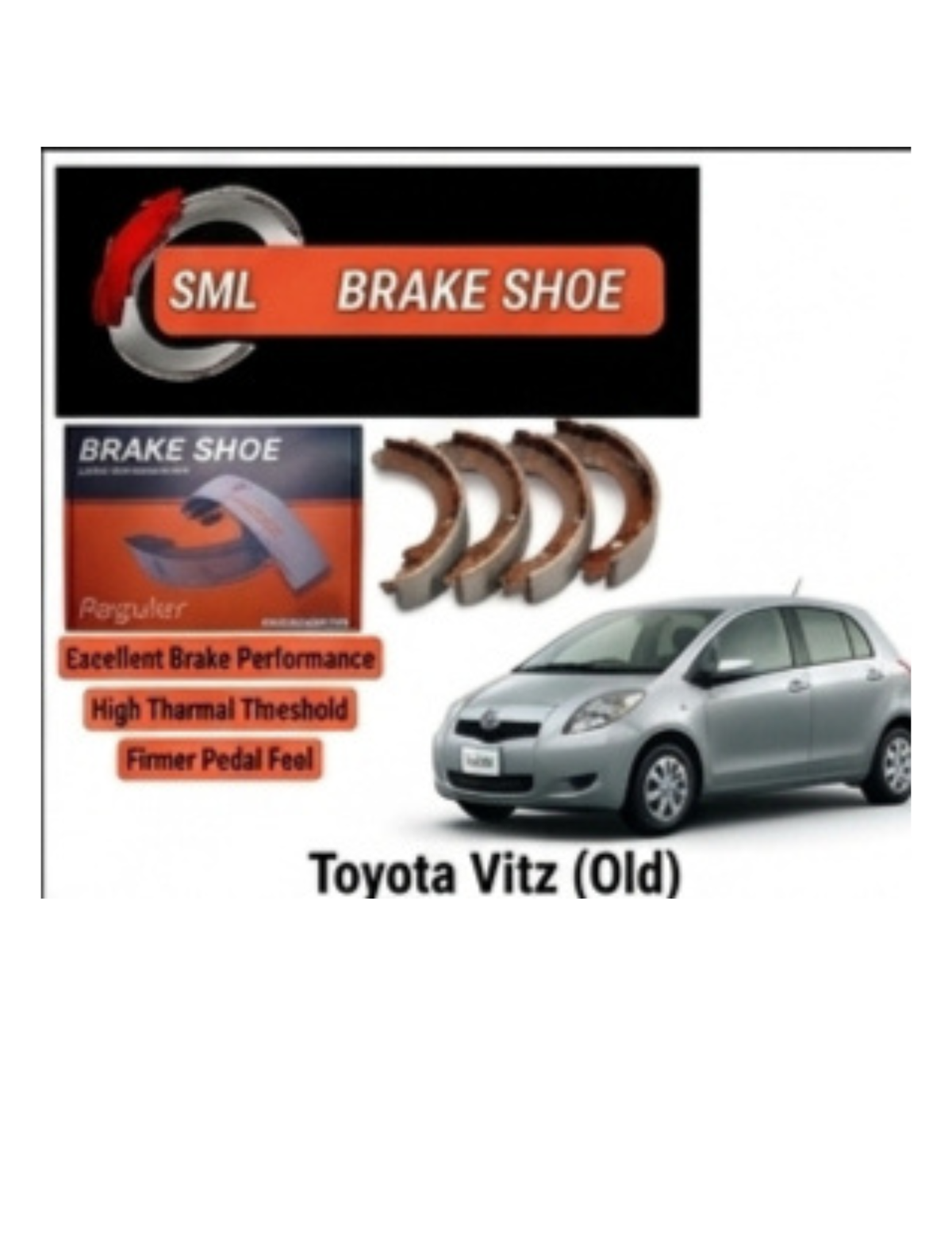 Toyota vitz old sml brake shue