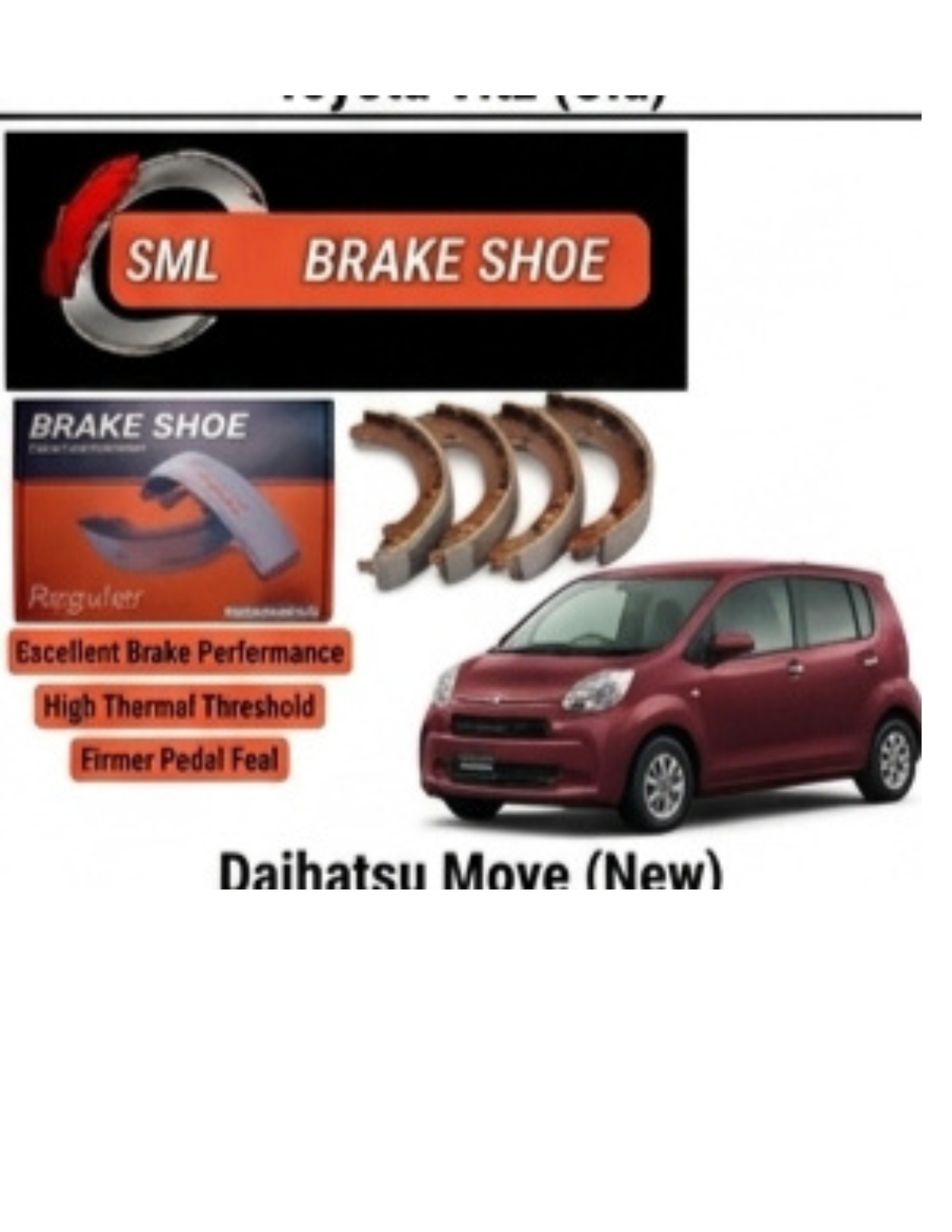 Daihatsu move sml brake shue
