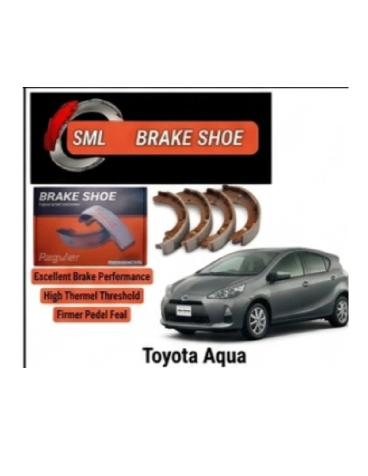 Toyota aqua sml brake shue